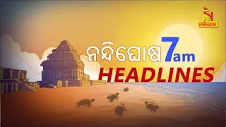 Headlines@7AM | 3rd June 2024 | Nandighosha TV