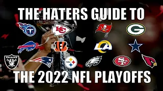 The Haters Guide to the 2022 NFL Playoffs