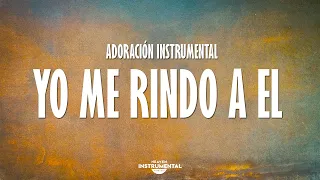 Yo Me Rindo A Él - Música Cristiana Instrumental | HIMNOS | Heaven Instrumental