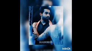 Main tera Ft. BILAL ABBAS KHAN 😍