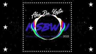 Music Sounds Better With You 2k22 // Alex Da Kosta Remix