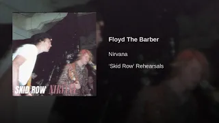 Nirvana (Skid Row) - Floyd The Barber (Remastered)