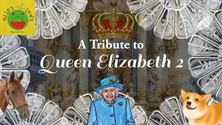 A Tribute to Queen Elizabeth II