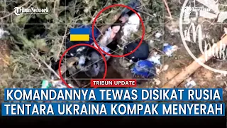 FULL Pertempuran di Parit, Tentara Ukraina Kewalahan Respon Rentetan Serangan Brutal Rusia