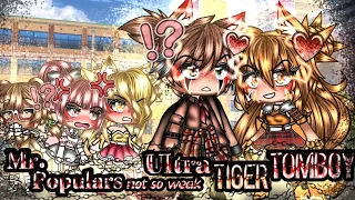 🤬🐺Mr.Populars not so weak Ultra Tiger Tomboy🐅🤬GLMM ~Original Storyline~gacha life
