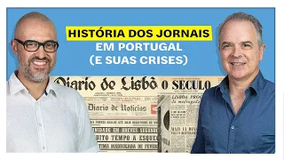 E o Resto é História: História dos jornais em Portugal (e suas crises)