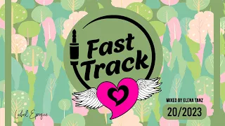 ELENA TANZ | Fast Track 20 - 2023