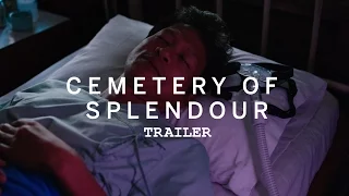 CEMETERY OF SPLENDOUR Trailer | TIFF 2016