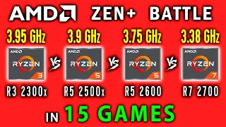 Ryzen 3 2300x vs Ryzen 5 2500x vs Ryzen 5 2600 vs Ryzen 7 2700 in 15 Games or Zen+ Battle