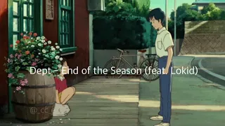 日本語字幕 / 和訳       Dept - End of the Season 이 계절의 끝 (feat. Lokid)