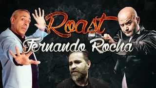 Roast Fernando Rocha - Luís Ismael e Óscar Branco