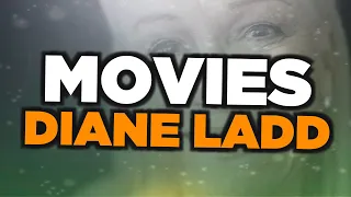 Best Diane Ladd movies