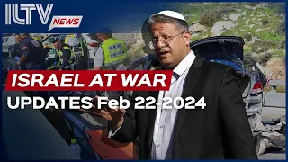 Israel Daily News – War Day 139 February 22, 2024