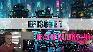 Cyberpunk 2077 Max Difficulty Playthrough - Each Death = $$$ For Charity! Episode 7