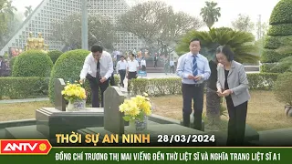 Thời sự an ninh ngày 28/3: Đồng chí Trương Thị Mai viếng Đền thờ liệt sĩ và Nghĩa trang Liệt sĩ A1