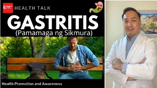 Gastritis (Pamamaga ng sikmura): Causes, Symptoms, Risk factors, Treatment and Prevention