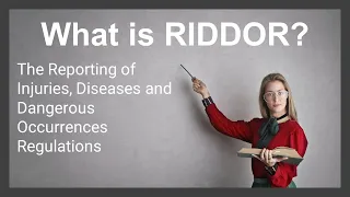 What is RIDDOR? - what employers must record and report about workplace incidents