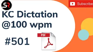 Transcription No. 501 | @100 wpm | Kailash Chandra Shorthand Dictation | Shorthand Rangers