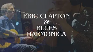 Eric Clapton & Blues Harmonica - Driftin' Blues