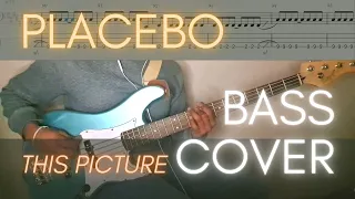 Placebo - This Picture (Bass Cover with score/tabs)