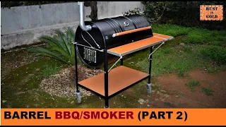 HOW TO BUILD A BARREL BBQ/SMOKER (PART 2)