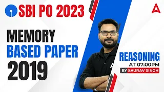 SBI PO 2023 | SBI PO Reasoning Memory Based Paper 2019 | Reasoning By Saurav Singh