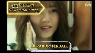 LETS FIGHT GHOST EPISODE 16 SUB INDO #movie #deramkorea#derakor