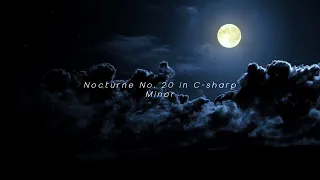 Nocturne No. 20 in C-sharp Minor - Frederic Chopin