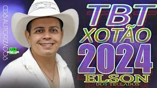 ELSON DOS TECLADOS- TBT ESPECIAL XOTÃO JANEIRO (2024)