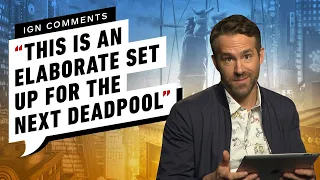 Ryan Reynolds Responds to IGN Comments