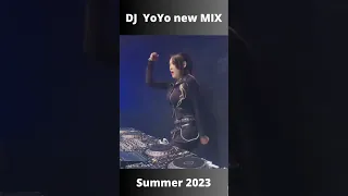 New dance mix by DJ YoYo. summer 2023. #dancemusic #dancemix #mix #djremix #bestmix #dance2023 #edm