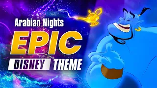 Aladdin - Arabian Nights | EPIC VERSION