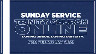 Sunday Service | 7th February 2021