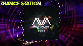 VENIICE & Michele C - Coming Undone (Will Rad Extended Remix) [AVA RECORDINGS]