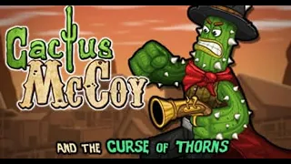 Cactus McCoy and the Curse of Thorns (2011) (Flash) - Longplay (4K 60FPS)