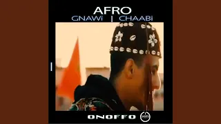 Afro House Moroccan Gnawi CHaabi (ONOFFO Original mix)