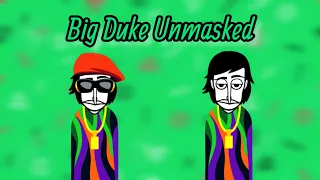 |Big Duke Unmasked|Incredibox|Wekiddy V9|