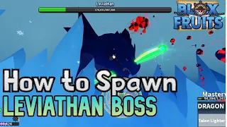 How to spawn Leviathan Raid Boss (Full Guide) (Update 20 Blox Fruits)