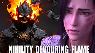 BTTH : How Xiao Yan Gets Nihility Devouring Flame and all 23 Heavenly Flames