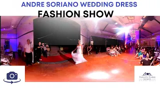 Andre Soriano - Wedding Fashion Show with luxury bridal wear | 360° Virtual Reality