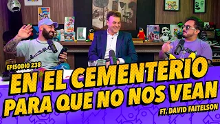 La cotorrisa - Episodio 238 - En el Cementerio para que no nos vean FT. David Faitelson