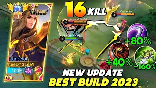 16 KILL‼️NEW UPDATE LANCELOT BEST BUILD 2023 | LANCELOT FAST HAND GAMEPLAY | LANCELOT MLBB