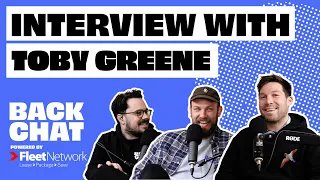 THE TOBY GREENE STORY | Will Schofield & Dan Const | BackChat Podcast