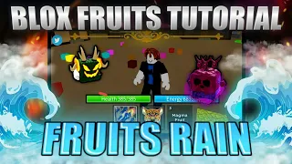 Rain Fruits Tutorial Blox Fruits!!! | Script Only