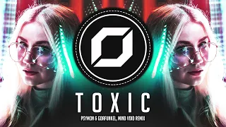 PSY-TRANCE ◉ Britney Spears - Toxic (Psymon & Goafunkel, Mind Void Remix)