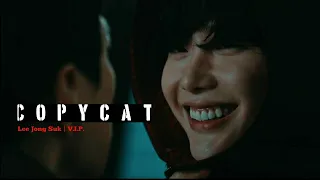 Lee Jong Suk (V.I.P) | copycat FMV