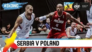 Serbia v Poland | Full Game | Semi-Final | FIBA 3x3 World Cup 2018