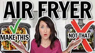 New Air Fryer? 10 of THE BEST and 3 of THE WORST Foods to Make in Your Air Fryer