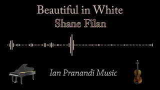 Beautiful in White - Shane Filan (Piano + Violin)