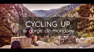 Cycling Up Le Gorge De Mondony